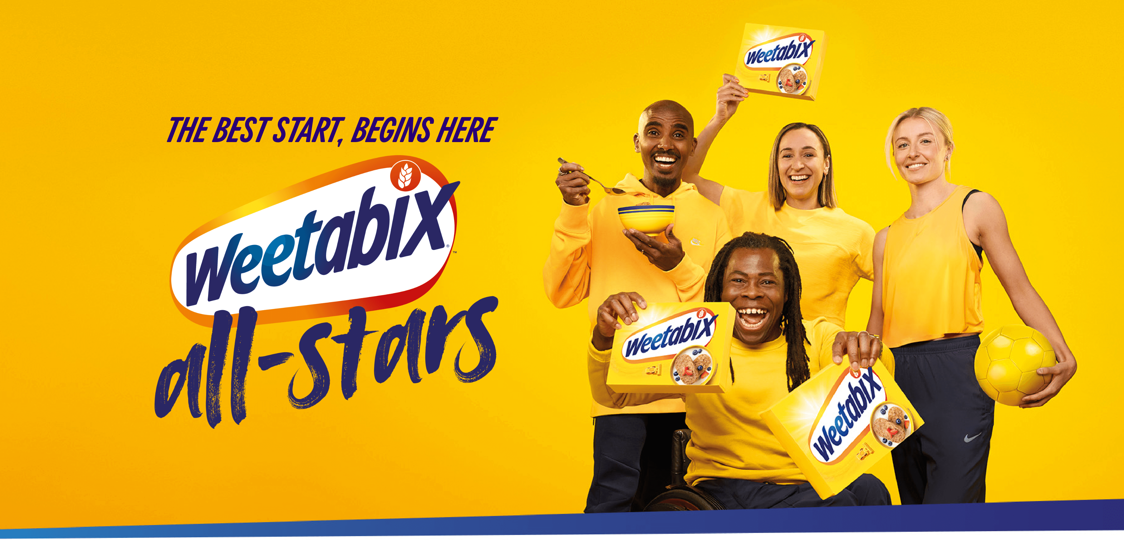 The Best Start, Begins Here. Weetabix all-stars