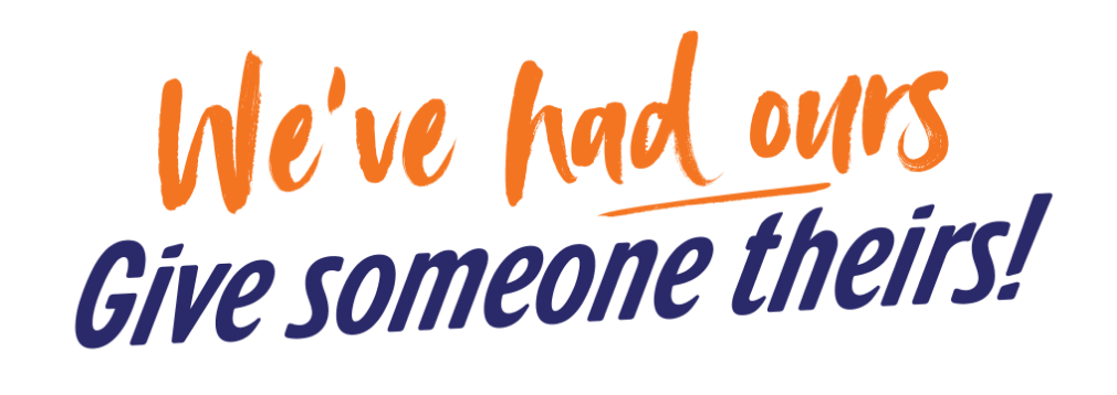 We've had ours. Give someone theirs!